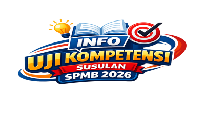 Info Uji Kompetensi (UJIKOM) Susulan SPMB 2026